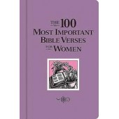 The 100 Most Important Bible Verses for Women by Thomas Nelson 